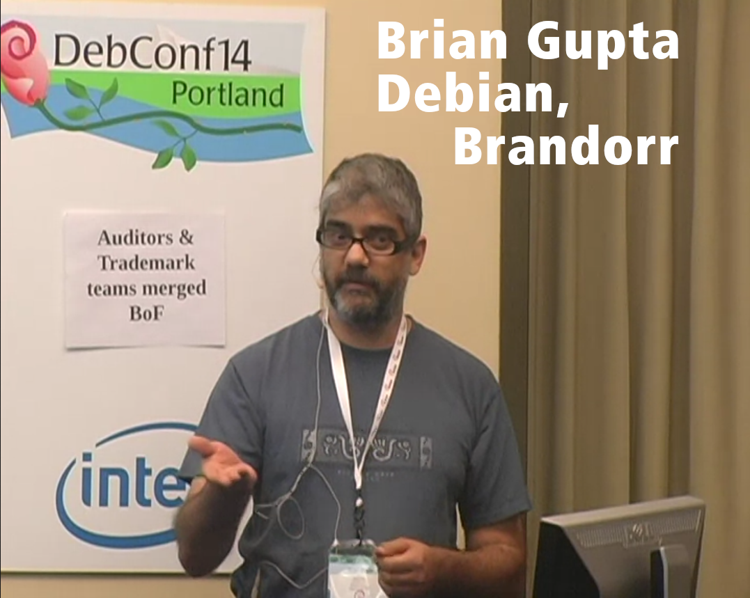 Brian Gupta, Debian, Brandorr, Trademark, DebConf